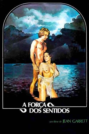 A Força dos Sentidos's poster