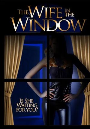 The Wife in the Window's poster