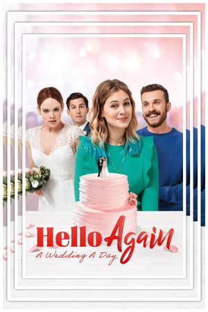 Hello Again - A Wedding a Day's poster