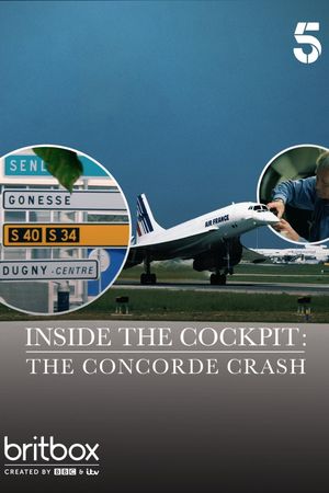 Inside the Cockpit: The Concorde Crash's poster