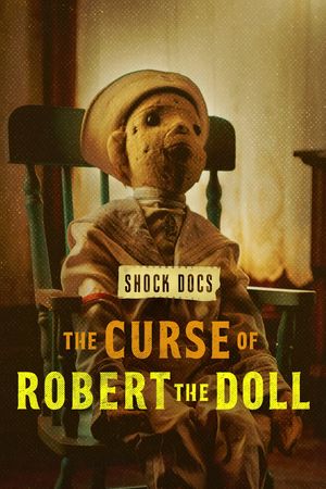 The Curse of Robert the Doll's poster