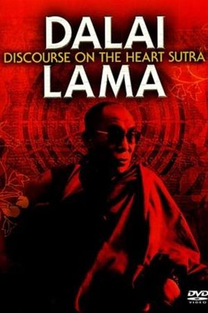 Dalai Lama: Discourse on the Heart Sutra's poster