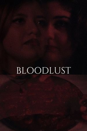 Bloodlust's poster