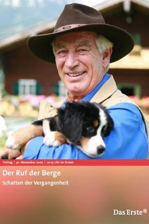 Der Ruf der Berge - Schatten der Vergangenheit's poster