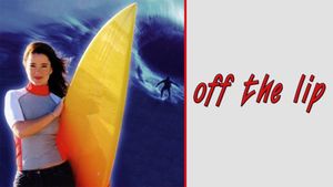 Off the Lip's poster