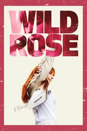 Wild Rose's poster