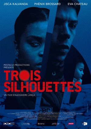 Trois silhouettes's poster