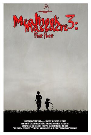 Meathook Massacre 3: First Hunt's poster