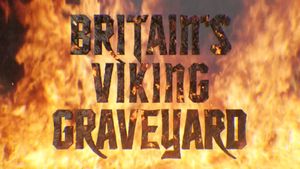 Britain's Viking Graveyard's poster