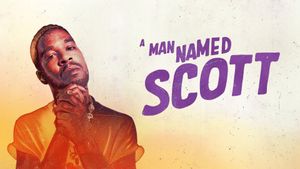 A Man Named Scott's poster