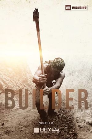 Builder's poster