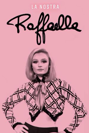 La nostra Raffaella's poster