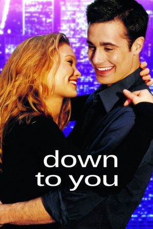 Down to You's poster image