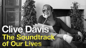 Clive Davis: The Soundtrack of Our Lives's poster