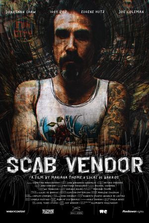 Scab Vendor: The Life and Times of Jonathan Shaw's poster