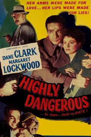 Highly Dangerous's poster