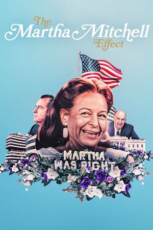 The Martha Mitchell Effect's poster