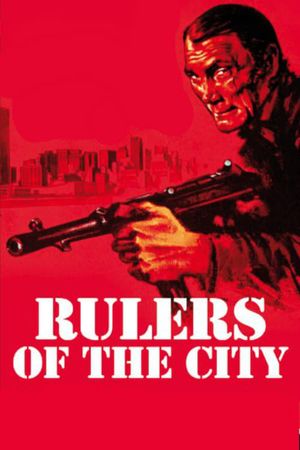 Rulers of the City's poster