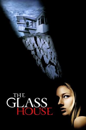 The Glass House's poster