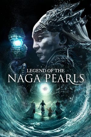 Legend of the Naga Pearls's poster