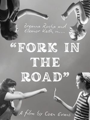 Fork in the Road's poster
