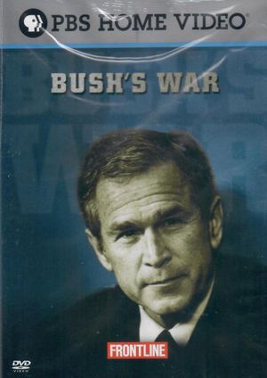 Bush’s War Part I's poster