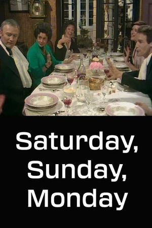 Saturday, Sunday, Monday's poster