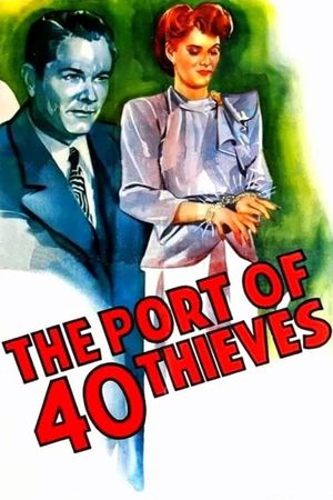 Port of 40 Thieves's poster