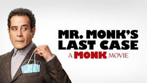 Mr. Monk's Last Case: A Monk Movie's poster