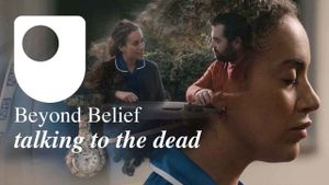 Beyond Belief - talking to the dead's poster