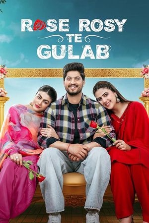 Rose Rosy Te Gulab's poster