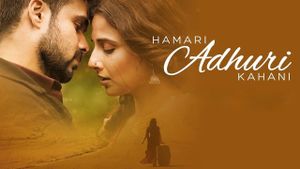 Hamari Adhuri Kahani's poster