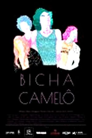 Bicha Camelô's poster