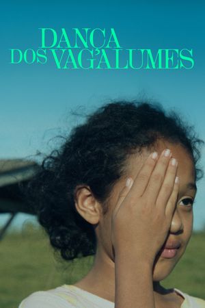 Dança dos Vagalumes's poster