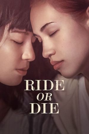 Ride or Die's poster