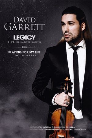 David Garrett - Legacy Live In Baden Baden's poster