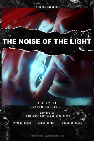 The Noise of the Light's poster