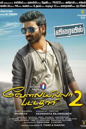 Velaiilla Pattadhari 2's poster