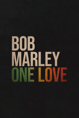 Bob Marley: One Love's poster