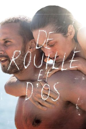 Rust and Bone's poster