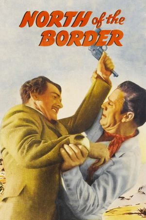 North of the Border's poster