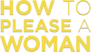 How to Please a Woman's poster