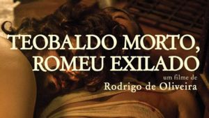 Dead Teobaldo, Exiled Romeo's poster