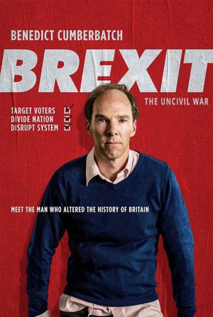 Brexit: The Uncivil War's poster