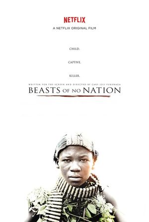 Beasts of No Nation's poster