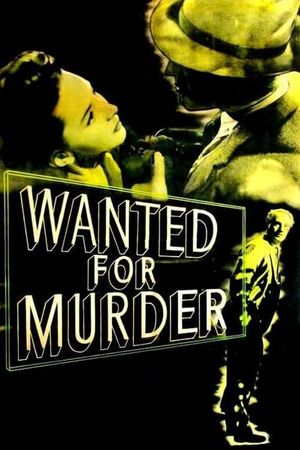 Wanted for Murder's poster