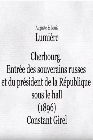 Cherbourg : entrée des souverains russes et du président de la République sous le hall's poster