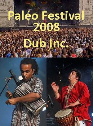 Dub Inc - Paleo Festival's poster