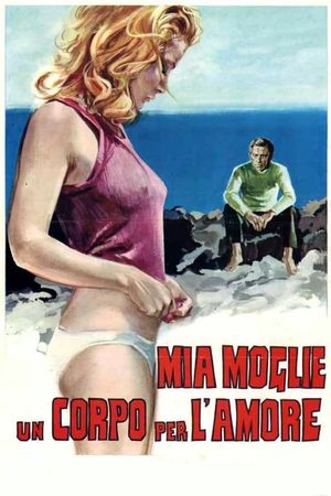 My Wife, a Body to Love's poster