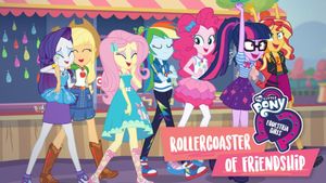 My Little Pony: Equestria Girls - Rollercoaster of Friendship's poster